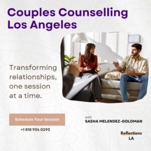 Couples Therapy Los Angeles | Couples Counseling | Reflections LA